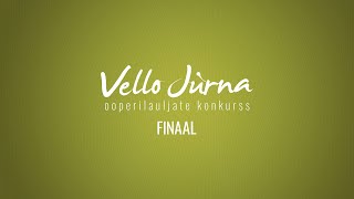 Vello Jürna ooperilauljate konkurss, finaal