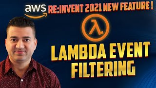 Lambda Event Filtering | Difference with EventBridge Rules