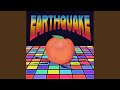 Earthquake