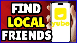 How to Find Local Friends on Yubo | Meet New People Nearby