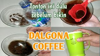 Eksperimen membuat DALGONA COFFEE tanpa mixer dan pengembang || GATOT ambyar reekkk...