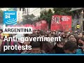 Thousands protest against government in inflation-ravaged Argentina • FRANCE 24 English