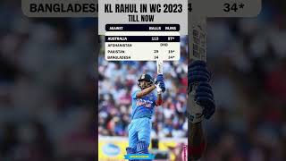 KL Rahul In WC  2023 Till Now #klrahul #rohitsharma #viratkohli #teamindia #worldcup2023 #viral