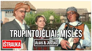 Algis ir Justas: Seni Geri. Trupintojėliai. Mįslės TEASER