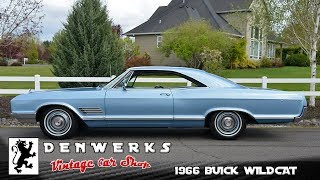 1966 Buick Wildcat BaT Auction NO RESERVE  - DENWERKS.com