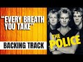 Every Breath You Take - The Police | Backing Track for Guitar