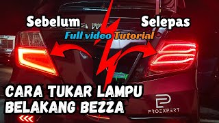 Cara tukar lampu belakang kereta bezza