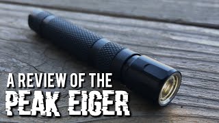 Peak Eiger Review: A Very Compromised AAA Flashlight