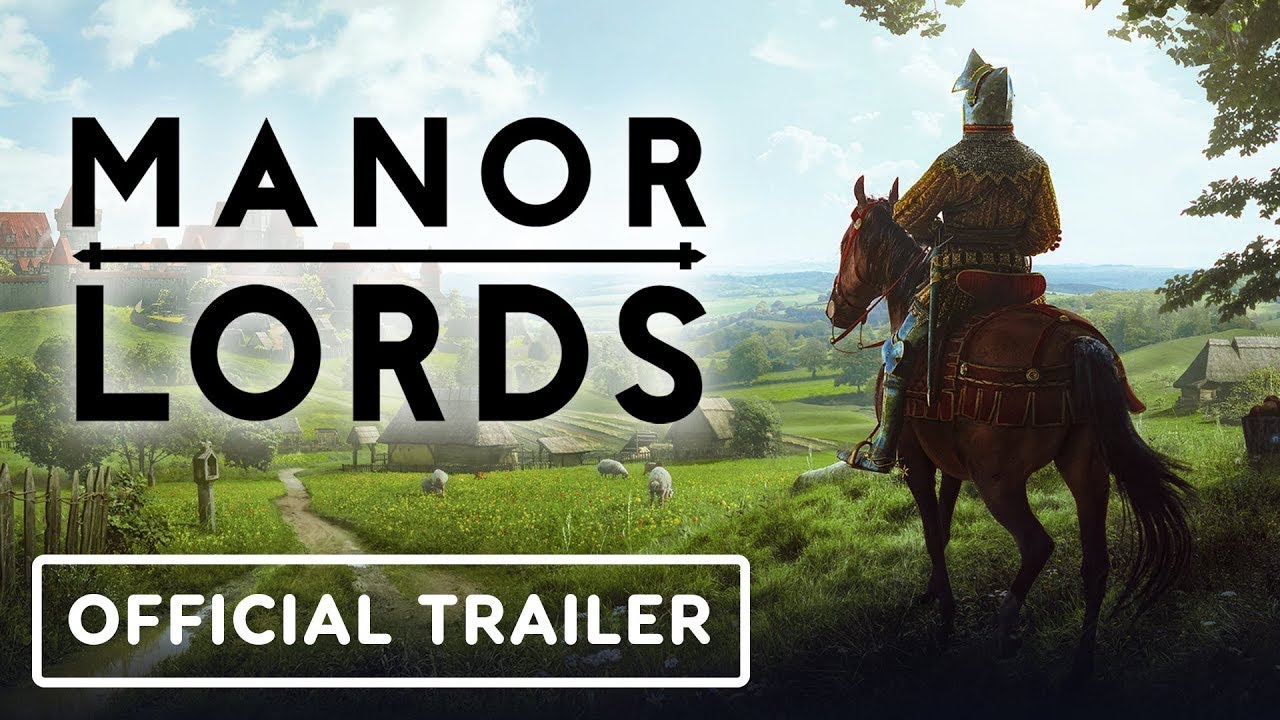 Manor Lords Official Gameplay Overview Trailer Youtube