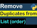 How to remove duplicates from Python list and keep order