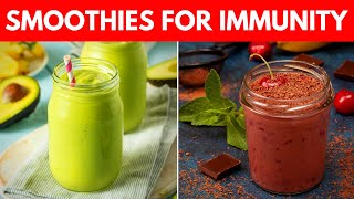 10 Healthiest and Delicious Immune Boosting Smoothies to Try
