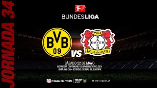 Partido Completo: Borussia Dortmund vs Leverkusen | Jornada 34 - Bundesliga