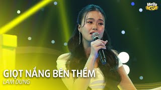 GIỌT NẮNG BÊN THỀM - Lam Dung | Tiếng hát nữ kiến trúc sư đam mê ca hát