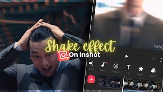 Shake effect on inshot