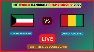 Kuwait Vs Guinea LIVE Score UPDATE IHF World Men's Handball Championship Losers Stage Jan 21 2025