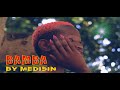 Medisin - BAMBA -  (Official Music Video)