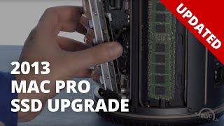 How to Upgrade the SSD in a 2013 Mac Pro - UPDATED