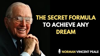 Turn Your Dreams into Reality! | Inspired By Norman Vincent Peale