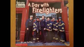 A Day With Firefighters- Read Aloud by Goofy Ruby