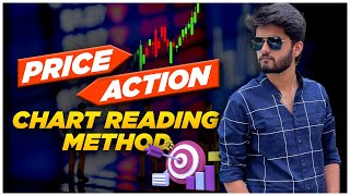 Price Action Chart Reading Method