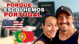 🇵🇹PORQUE ESCOLHEMOS MORAR EM PORTUGAL? 🇵🇹E NÃO NOS EUA 🤔🇺🇸