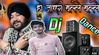 Ho Jayegi Balle Balle - Daler Mehndi | Official Video | Jawahar Wattal | Pravin Mani//chandu vai