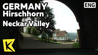 【K】Germany Travel-Hirschhorn[독일 여행-히르쉬호른]네카어 계곡, 중세 고성호텔/Neckar Valley/Medieval Castle Hotel