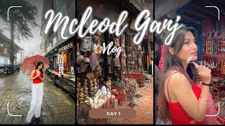 Mcleod Ganj vlog📍Day 1 | Himachal pradesh | Dharamshala