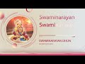 Swaminarayan Dhun - Sing-Along Kirtan