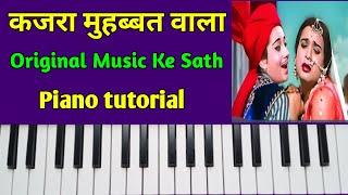 Kajra Mohabbat Wala | Piano Tutorial | कजरा मुहब्बत वाला पियानो पर बजाना सीखें आसानी से