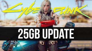 Cyberpunk 2077 Just Got Yet Another 25GB Update