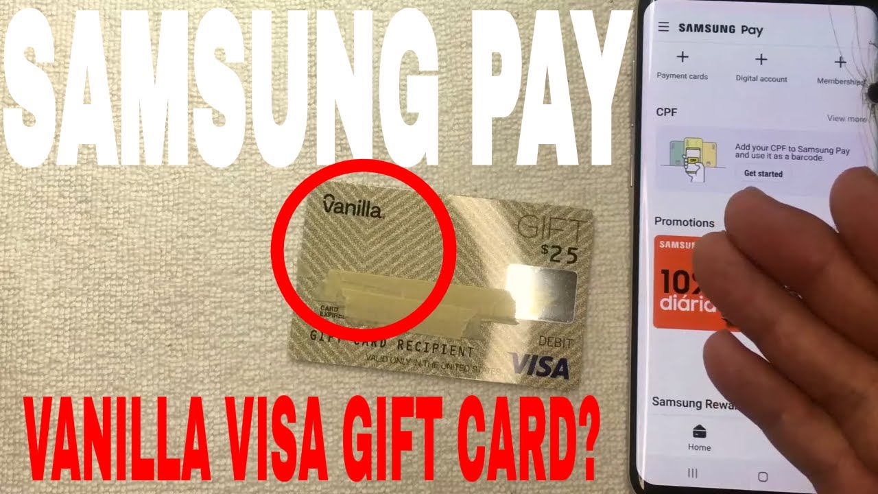 Can You Use Vanilla Visa Gift Card On Samsung Pay? 🔴 - YouTube