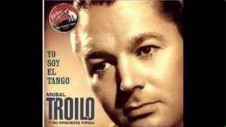 ANIBAL TROILO - JORGE CASAL - BARRIO VIEJO DEL 80 - MILONGA - 1952