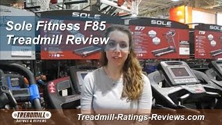 Sole F85 Treadmill Review  |  Treadmill-Ratings-Reviews.com