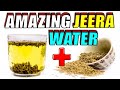 13 WONDER CUMIN WATER | JEERA WATER Health Benefits (DRINK EVERY MORNING)