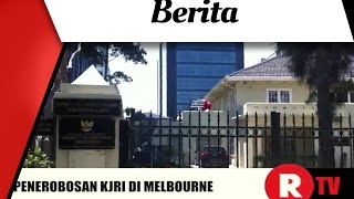 [Berita] Video Detik-Detik Penerobosan KJRI di Melbourne