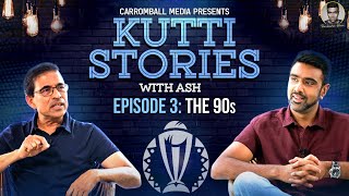 The 90s | E3 | Kutti Stories with Ash | Sachin Tendulkar was the new hope | R Ashwin | Harsha Bhogle