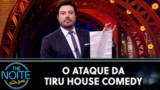 O ataque da Tiru House Comedy | The Noite (10/08/22)