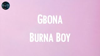 Gbona - Burna Boy (Lyrics)