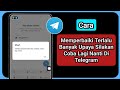 Cara Memperbaiki Telegram Terlalu Banyak Upaya Silakan Coba Lagi Nanti (Update Baru 2023)