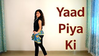 Yaad Piya Ki Aane Lagi Song Dance Cover || Neha Kakkar || Divya Khosla Kumar || Dance Performance