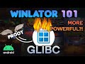 🔥WINLATOR GLIBC | MORE PERFORMANCE! + HOW TO INSTALL AND NEW SETTINGS