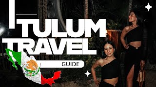 Ultimate Tulum Mexico Travel Guide: Top Things to Do, Best Places to Eat, \u0026 Where to Stay!