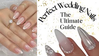 The Ultimate Guide to Perfect Wedding Nails