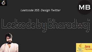 115. Leetcode 355. Design Twitter : JAVA