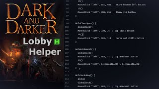 I Made A Dark and Darker Lobby Helper