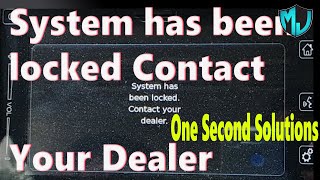 System Has Been Locked Contact Your Dealers How To Resolve It