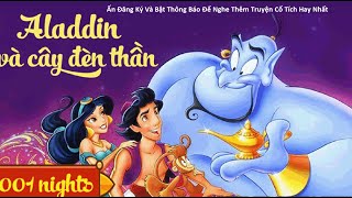 Aladdin Và Cây Đèn Thần - Audio truyện Aladdin Và Cây Đèn Thần