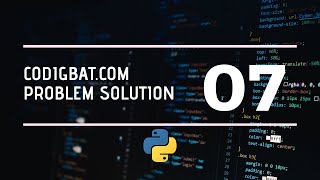 Coding Bat Problem Solution Part - 7