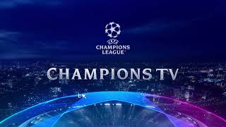 Champions TV - всички късни мачове от Шампионската лига безплатно и достъпно за всички